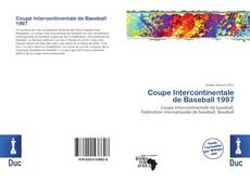 Bookcover of Coupe Intercontinentale de Baseball 1997