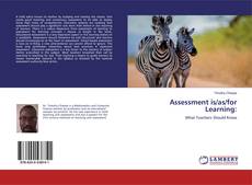 Bookcover of Assessment is/as/for Learning: