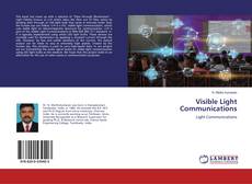 Bookcover of Visible Light Communications