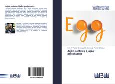 Bookcover of Jajko stołowe i jajko projektanta