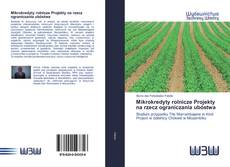 Capa do livro de Mikrokredyty rolnicze Projekty na rzecz ograniczania ubóstwa 