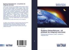 Portada del libro de Systemy fotowoltaiczne - od podstaw do integracji sieciowej