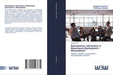 Bookcover of Samopomoc zdrowotna w Niemczech Zachodnich i Wschodnich