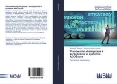 Planowanie strategiczne i zarządzanie w systemie ADOScore kitap kapağı