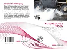 Capa do livro de West Side Elevated Highway 