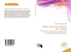 Bookcover of John Charles Centre for Sport