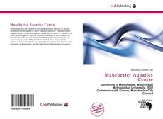 Capa do livro de Manchester Aquatics Centre 