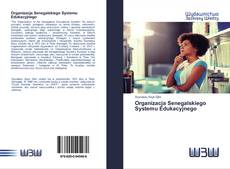 Bookcover of Organizacja Senegalskiego Systemu Edukacyjnego