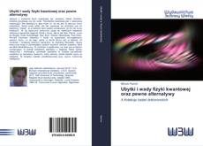 Capa do livro de Ubytki i wady fizyki kwantowej oraz pewne alternatywy 