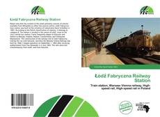 Bookcover of Łódź Fabryczna Railway Station