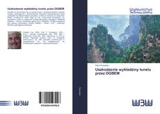 Bookcover of Uszkodzenie wykładziny tunelu przez DGBEM