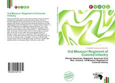 Couverture de 3rd Missouri Regiment of Colored Infantry