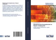 Bookcover of Modelowanie komputerowe w fizyce i medycynie