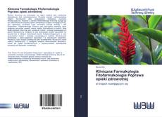 Couverture de Kliniczna Farmakologia Fitofarmakologia Poprawa opieki zdrowotnej