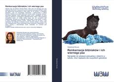 Bookcover of Reinkarnacja bliźniaków i ich wiernego psa