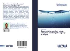 Capa do livro de Zapomniane wymiary wody, urządzeń sanitarnych i higieny w Afryce 