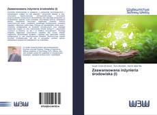 Couverture de Zaawansowana inżynieria środowiska (I)