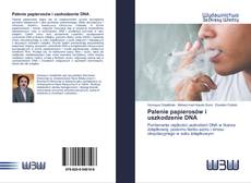 Capa do livro de Palenie papierosów i uszkodzenie DNA 