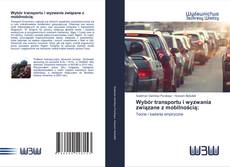 Buchcover von Wybór transportu i wyzwania związane z mobilnością: