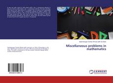 Portada del libro de Miscellaneous problems in mathematics