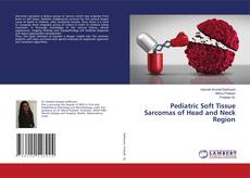 Copertina di Pediatric Soft Tissue Sarcomas of Head and Neck Region