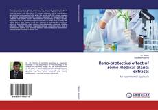 Couverture de Reno-protective effect of some medical plants extracts