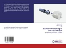 Portada del libro de Platform Switching in Dental Implants