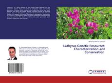 Bookcover of Lathyrus Genetic Resources: Characterization and Conservation