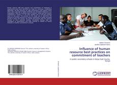 Bookcover of Influence of human resource best practices on commitment of teachers