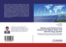 Portada del libro de Design and Performance Analysis of Hybrid Solar and Wind Energy System