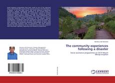 Bookcover of The community experiences following a disaster