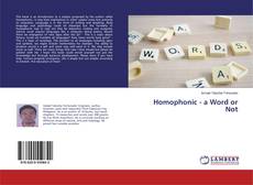Bookcover of Homophonic - a Word or Not
