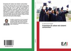 Bookcover of Creazione di valore nei sistemi universitari