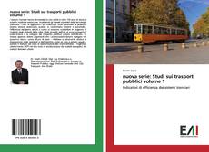 Buchcover von nuova serie: Studi sui trasporti pubblici volume 1