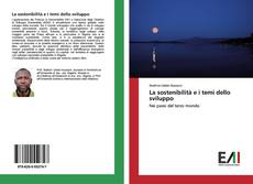 Buchcover von La sostenibilità e i temi dello sviluppo