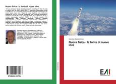 Capa do livro de Nuova fisica - la fonte di nuove idee 