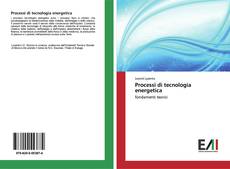 Bookcover of Processi di tecnologia energetica