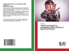 Capa do livro de I fattori principali e le conseguenze della violenza in Myanmar-Hospital 