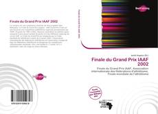 Portada del libro de Finale du Grand Prix IAAF 2002