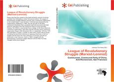 Couverture de League of Revolutionary Struggle (Marxist-Leninist)