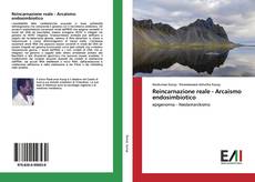 Buchcover von Reincarnazione reale - Arcaismo endosimbiotico