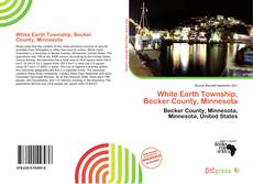 Portada del libro de White Earth Township, Becker County, Minnesota