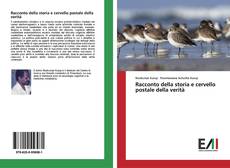 Capa do livro de Racconto della storia e cervello postale della verità 