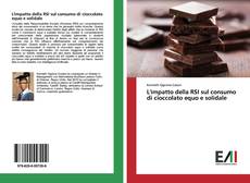 Bookcover of L'impatto della RSI sul consumo di cioccolato equo e solidale