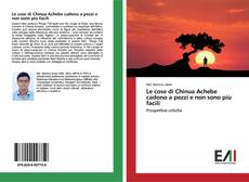 Buchcover von Le cose di Chinua Achebe cadono a pezzi e non sono più facili