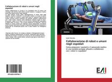 Capa do livro de Collaborazione di robot e umani negli ospedali 