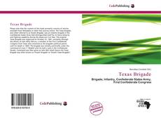 Capa do livro de Texas Brigade 