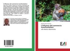 Bookcover of L'influenza del commercio transfrontaliero