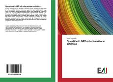 Copertina di Questioni LGBT ed educazione artistica