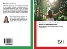 Bookcover of Pollinosi adolescenziale